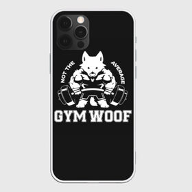 Чехол для iPhone 12 Pro Max с принтом GYM WOOF в Белгороде, Силикон |  | Тематика изображения на принте: bodybuilding | diet | exercise | fitness | gym | heath | motivation | muscle | phil | training | workout | бодибилдинг | мотивация | спорт | трансформация | фитнес | эстетичный