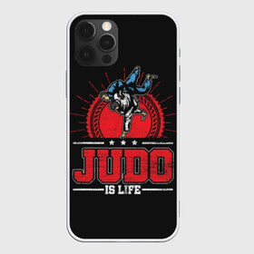 Чехол для iPhone 12 Pro Max с принтом Judo is life в Белгороде, Силикон |  | glory | guruma | judo | kata otoshi | m 1 | ufc | бой | борьба | дзюдзюцу | дзюдо | кимоно | мотивация | мягкий | приемы | путь | сила | скорость | спорт | стиль | татами | япония