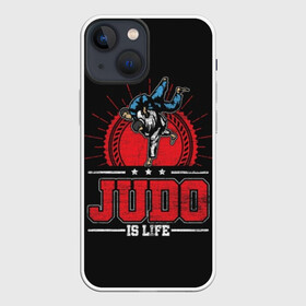 Чехол для iPhone 13 mini с принтом Judo is life в Белгороде,  |  | glory | guruma | judo | kata otoshi | m 1 | ufc | бой | борьба | дзюдзюцу | дзюдо | кимоно | мотивация | мягкий | приемы | путь | сила | скорость | спорт | стиль | татами | япония