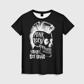 Женская футболка 3D с принтом Панки не умирают в Белгороде, 100% полиэфир ( синтетическое хлопкоподобное полотно) | прямой крой, круглый вырез горловины, длина до линии бедер | dude | guy | illustration | mohawk | music | negative | punk rock | punks | retro | skull | style | vintage | винтаж | иллюстрация | ирокез | музыка | негатив | панк рок | панки | парень | ретро | стиль | череп | чувак