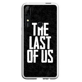 Чехол для Honor P Smart Z с принтом THE LAST OF US в Белгороде, Силикон | Область печати: задняя сторона чехла, без боковых панелей | gamer | player | stels | the last of us | the last of us part 2 | бегун | джоэл | каннибалы | охотники | сталкер | топляк | цикады | щелкун | элли