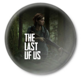 Значок с принтом THE LAST OF US в Белгороде,  металл | круглая форма, металлическая застежка в виде булавки | Тематика изображения на принте: gamer | player | stels | the last of us | the last of us part 2 | бегун | джоэл | каннибалы | охотники | сталкер | топляк | цикады | щелкун | элли