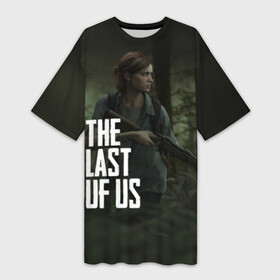 Платье-футболка 3D с принтом THE LAST OF US ЭЛЛИ | ОДНИ ИЗ НАС ELLIE в Белгороде,  |  | gamer | player | stels | the last of us | the last of us part 2 | бегун | джоэл | каннибалы | охотники | сталкер | топляк | цикады | щелкун | элли