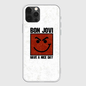 Чехол для iPhone 12 Pro Max с принтом Have a nice day в Белгороде, Силикон |  | bon jovi | альбом | арена | бон | бон джови | глэм | группа | джови | джон | метал | музыка | надпись | песни | поп | попрок | рок | рокер | смайл | солист | софт | стена | хард | хеви | хевиметал