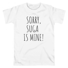 Мужская футболка хлопок с принтом SORRY,SUGA IS MINE! в Белгороде, 100% хлопок | прямой крой, круглый вырез горловины, длина до линии бедер, слегка спущенное плечо. | bts | mine | sorry | suga | suga is minesorry | английский | бтс | буквы | извините мое | слова | фраза