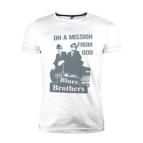 Мужская футболка премиум с принтом Братья Блюз в Белгороде, 92% хлопок, 8% лайкра | приталенный силуэт, круглый вырез ворота, длина до линии бедра, короткий рукав | американский. комедийный. киномюзикл