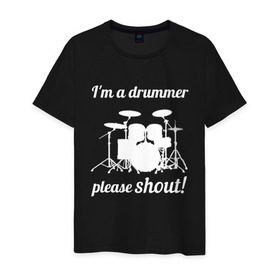Мужская футболка хлопок с принтом Я барабанщик, так что кричите! в Белгороде, 100% хлопок | прямой крой, круглый вырез горловины, длина до линии бедер, слегка спущенное плечо. | drum | drummer | барабан | барабанщик | барабаны