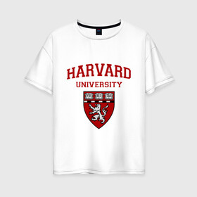 Женская футболка хлопок Oversize с принтом Harvard University_форма в Белгороде, 100% хлопок | свободный крой, круглый ворот, спущенный рукав, длина до линии бедер
 | harvard university | гарвард | колледж | образование | студенты | сша | университет | школа