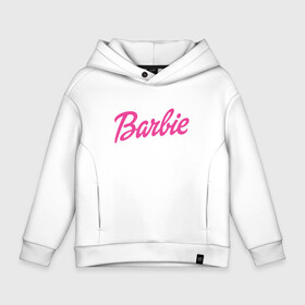 Детское худи Oversize хлопок с принтом Barbie в Белгороде, френч-терри — 70% хлопок, 30% полиэстер. Мягкий теплый начес внутри —100% хлопок | боковые карманы, эластичные манжеты и нижняя кромка, капюшон на магнитной кнопке | Тематика изображения на принте: bad | barbie | bratz | girl | princess | team | барби | братц | девочка | дочка | дочь | кукла | куколка | лого | логотип | любимая | невеста | подружка | прекрасная