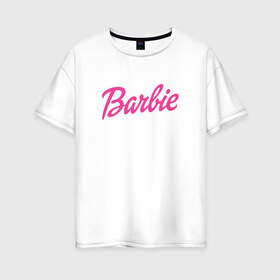 Женская футболка хлопок Oversize с принтом Barbie в Белгороде, 100% хлопок | свободный крой, круглый ворот, спущенный рукав, длина до линии бедер
 | bad | barbie | bratz | girl | princess | team | барби | братц | девочка | дочка | дочь | кукла | куколка | лого | логотип | любимая | невеста | подружка | прекрасная