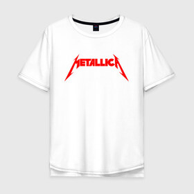 Мужская футболка хлопок Oversize с принтом METALLICA RED LOGO в Белгороде, 100% хлопок | свободный крой, круглый ворот, “спинка” длиннее передней части | matters metallica | music | nothing else | rock | trash metal | группа | музыка | музыканты | рок | трэш металл