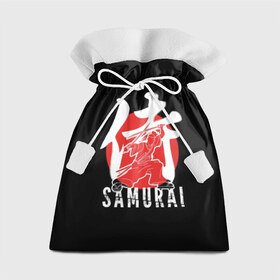 Подарочный 3D мешок с принтом Samurai в Белгороде, 100% полиэстер | Размер: 29*39 см | black | dangerous | hieroglyph | japan | kimono | man | red | samurai | slogan | sun | sword | text | warrior | white | белый | воин | иероглиф | кимоно | красный | меч | мужчина | опасный | самурай | слоган | солнце | текст | черный | япония