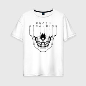 Женская футболка хлопок Oversize с принтом DEATH STRANDING в Белгороде, 100% хлопок | свободный крой, круглый ворот, спущенный рукав, длина до линии бедер
 | bridges | death stranding | fragile express | games | kojima | kojima productions | logo | ludens | игры | кодзима | лого | люденс