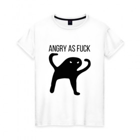 Женская футболка хлопок с принтом Angry as Fuck в Белгороде, 100% хлопок | прямой крой, круглый вырез горловины, длина до линии бедер, слегка спущенное плечо | angry | cat | meme | truxkot19 | кот | мем | ъуъ
