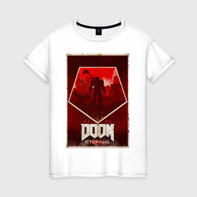 Женская футболка хлопок с принтом Doom в Белгороде, 100% хлопок | прямой крой, круглый вырез горловины, длина до линии бедер, слегка спущенное плечо | cacodemon | doom | eternal | вечность | вечный | дум | итёрнал | какодемон | этернал