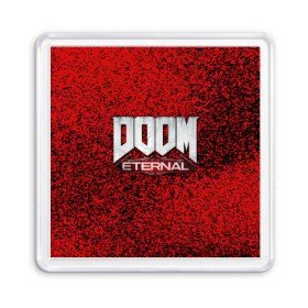 Магнит 55*55 с принтом DOOM ETERNAL в Белгороде, Пластик | Размер: 65*65 мм; Размер печати: 55*55 мм | 