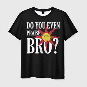 Мужская футболка 3D с принтом Bro в Белгороде, 100% полиэфир | прямой крой, круглый вырез горловины, длина до линии бедер | dark souls 3 | дарк соулс | темные души