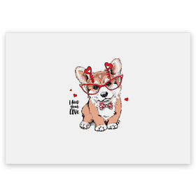 Поздравительная открытка с принтом I need your love в Белгороде, 100% бумага | плотность бумаги 280 г/м2, матовая, на обратной стороне линовка и место для марки
 | animal | bow | bow tie | breed | cute | dog | funny | hearts | i need your love | polka dot | puppy | red | the inscription | white | бант | белый | вельш корги пемброк | галстук бабочка | горошек | животное | забавный | красный | любовь | милый | м