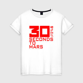 Женская футболка хлопок с принтом 30 SECONDS TO MARS в Белгороде, 100% хлопок | прямой крой, круглый вырез горловины, длина до линии бедер, слегка спущенное плечо | 30 seconds to mars | 30 секунд до марса | thirty seconds to mars
