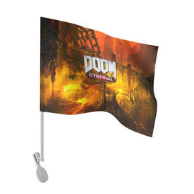 Флаг для автомобиля с принтом DOOM ETERNAL в Белгороде, 100% полиэстер | Размер: 30*21 см | doom | doom eternal | game | дум