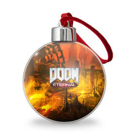 Ёлочный шар с принтом DOOM ETERNAL в Белгороде, Пластик | Диаметр: 77 мм | Тематика изображения на принте: doom | doom eternal | game | дум