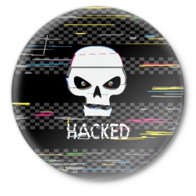 Значок с принтом Hacked в Белгороде,  металл | круглая форма, металлическая застежка в виде булавки | Тематика изображения на принте: hacker | hacknet | взлом | виртуальность | кибер | киберпанк | программист | хакер