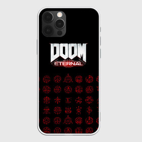 Чехол для iPhone 12 Pro с принтом DOOM Eternal в Белгороде, силикон | область печати: задняя сторона чехла, без боковых панелей | 2019 | bethesda | demon | doom | eternal | ethernal | game | games | logo | monster | runes | демон | дум | дуум | етернал | игра | игры | какодемон | кровь | лого | логотип | монстр | монстры | руны | символ | этернал