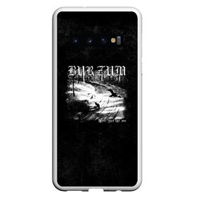 Чехол для Samsung Galaxy S10 с принтом Burzum в Белгороде, Силикон | Область печати: задняя сторона чехла, без боковых панелей | Тематика изображения на принте: burz | burzum | byelobog | cymophane | darkthrone | deathlike silence | mayhem | misanthropy | old funeral | блэк метал | бурзум | бурзун | варг викернес | дарк эмбиент | метал | тьма