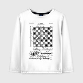 Детский лонгслив хлопок с принтом Patent - Chess board в Белгороде, 100% хлопок | круглый вырез горловины, полуприлегающий силуэт, длина до линии бедер | chess | patent | игра | идея | история | логика | настолка | патент | разработка | чертеж | чертежи | шахматы | шашки