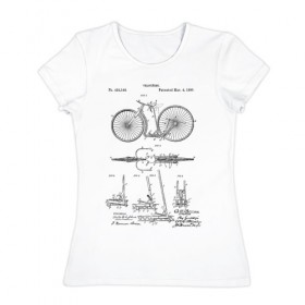 Женская футболка хлопок с принтом Patent - Velocipede в Белгороде, 100% хлопок | прямой крой, круглый вырез горловины, длина до линии бедер, слегка спущенное плечо | patent | велик | велосипед | идея | история | патент | разработка | спорт | туризм | чертеж | чертежи