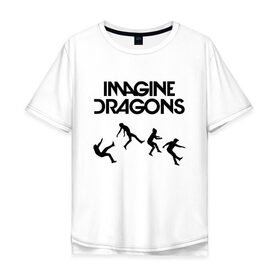 Мужская футболка хлопок Oversize с принтом IMAGINE DRAGONS в Белгороде, 100% хлопок | свободный крой, круглый ворот, “спинка” длиннее передней части | Тематика изображения на принте: evolve | id | imagine dragons | драконы | ид