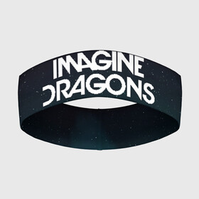 Повязка на голову 3D с принтом IMAGINE DRAGONS в Белгороде,  |  | evolve | id | imagine dragons | драконы | ид