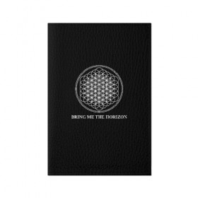 Обложка для паспорта матовая кожа с принтом BRING ME THE HORIZON в Белгороде, натуральная матовая кожа | размер 19,3 х 13,7 см; прозрачные пластиковые крепления | bmth | bring me the horizon