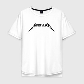 Мужская футболка хлопок Oversize с принтом METALLICA(+НА СПИНЕ) в Белгороде, 100% хлопок | свободный крой, круглый ворот, “спинка” длиннее передней части | Тематика изображения на принте: metallica | metallica logo | rock | метал группа | металл | металлика логотип | музыка | рок | трэш метал | хеви метал
