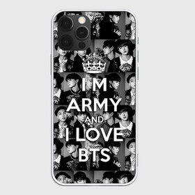 Чехол для iPhone 12 Pro Max с принтом I am army and I lover BTS в Белгороде, Силикон |  | Тематика изображения на принте: bangtan boys | beyond the scene | boyband | boys | bts | chin | chonguk | collage | crown | edm | flowers | hip hop | jimin | jj hope | k pop | photo | r  b | rm | south korean | suga | wee | бойбенд | ви | джей хоуп | коллаж | корона | мальчики | с