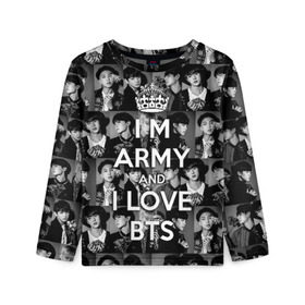 Детский лонгслив 3D с принтом I am army and I lover BTS в Белгороде, 100% полиэстер | длинные рукава, круглый вырез горловины, полуприлегающий силуэт
 | Тематика изображения на принте: bangtan boys | beyond the scene | boyband | boys | bts | chin | chonguk | collage | crown | edm | flowers | hip hop | jimin | jj hope | k pop | photo | r  b | rm | south korean | suga | wee | бойбенд | ви | джей хоуп | коллаж | корона | мальчики | с