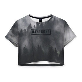 Женская футболка Cropp-top с принтом Days Gone в Белгороде, 100% полиэстер | круглая горловина, длина футболки до линии талии, рукава с отворотами | days gone | игра | лес | лого
