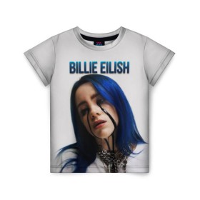 Детская футболка 3D с принтом BILLIE EILISH в Белгороде, 100% гипоаллергенный полиэфир | прямой крой, круглый вырез горловины, длина до линии бедер, чуть спущенное плечо, ткань немного тянется | ayelish | bad guy | bellyache | bilie eilish | bilie elish | billie | billie eilish | eilish | electronic | elish | music | били айлиш | билли айлиш | эйлиш | элиш