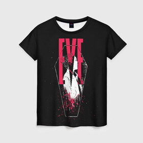 Женская футболка 3D с принтом EVE в Белгороде, 100% полиэфир ( синтетическое хлопкоподобное полотно) | прямой крой, круглый вырез горловины, длина до линии бедер | eve | killing eve | oksana astankova | villanelle | вилланель | ева | оксана