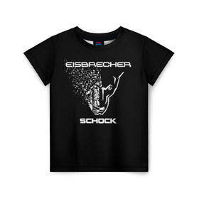 Детская футболка 3D с принтом EISBRECHER SCHOCK в Белгороде, 100% гипоаллергенный полиэфир | прямой крой, круглый вырез горловины, длина до линии бедер, чуть спущенное плечо, ткань немного тянется | eisbrecher | metal | rock | schock | метал | рок