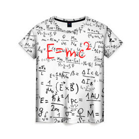 Женская футболка 3D с принтом E=mc2 (редач) в Белгороде, 100% полиэфир ( синтетическое хлопкоподобное полотно) | прямой крой, круглый вырез горловины, длина до линии бедер | emc 2 | emc2 | знаменитые формулы | физика | формулы | эйнштейн