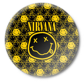 Значок с принтом NIRVANA в Белгороде,  металл | круглая форма, металлическая застежка в виде булавки | nirvana | smile | курт кобейн | нирвана | смайл