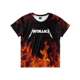 Детская футболка 3D с принтом METALLICA (НА СПИНЕ) в Белгороде, 100% гипоаллергенный полиэфир | прямой крой, круглый вырез горловины, длина до линии бедер, чуть спущенное плечо, ткань немного тянется | fire | flame | metallica | металлика | огонь | пламя