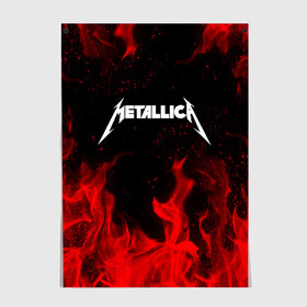 Постер с принтом METALLICA (НА СПИНЕ) в Белгороде, 100% бумага
 | бумага, плотность 150 мг. Матовая, но за счет высокого коэффициента гладкости имеет небольшой блеск и дает на свету блики, но в отличии от глянцевой бумаги не покрыта лаком | fire | flame | metallica | металлика | огонь | пламя