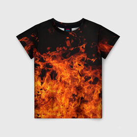 Детская футболка 3D с принтом Огонь в Белгороде, 100% гипоаллергенный полиэфир | прямой крой, круглый вырез горловины, длина до линии бедер, чуть спущенное плечо, ткань немного тянется | fire | flame | огонь | пламя