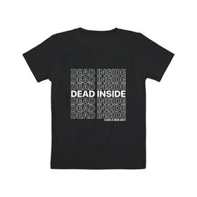 Детская футболка хлопок с принтом Dead inside в Белгороде, 100% хлопок | круглый вырез горловины, полуприлегающий силуэт, длина до линии бедер | dead incide | dead inside | deadinside | деад инсайд | дед инсайд