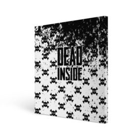 Холст квадратный с принтом Dead Inside в Белгороде, 100% ПВХ |  | Тематика изображения на принте: dead | dota | inside | аниме | внутри | гуль | дэд | инсайд | мертвец | мертвый | токийский
