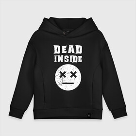 Детское худи Oversize хлопок с принтом Dead inside в Белгороде, френч-терри — 70% хлопок, 30% полиэстер. Мягкий теплый начес внутри —100% хлопок | боковые карманы, эластичные манжеты и нижняя кромка, капюшон на магнитной кнопке | dead inside | dont open | гуль | дед инсайт | дединсайт | дэд инсайт | дэдинсайт | интроверт | кен канеки | мертв внутри | мертвый внутри