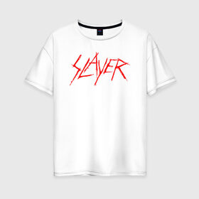 Женская футболка хлопок Oversize с принтом SLAYER (5) в Белгороде, 100% хлопок | свободный крой, круглый ворот, спущенный рукав, длина до линии бедер
 | metal | music | rock | slayer | метал | музыка | рок