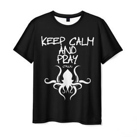 Мужская футболка 3D с принтом Молись ктулху в Белгороде, 100% полиэфир | прямой крой, круглый вырез горловины, длина до линии бедер | keep calm | ктулху | молитва